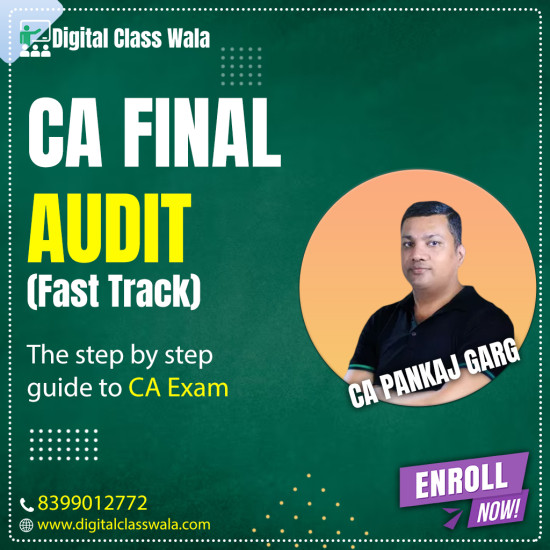 CA Final - Audit (Fast track) - CA Pankaj Garg CA Final - Audit (Fast track) - CA Pankaj Garg