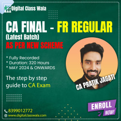 CA Final - FR REGULAR (Latest Batch) - CA Pratik Jagati
