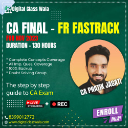 CA Final - Financial Reporting (FASTRACK) - CA Pratik Jagati