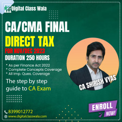 CA Final - Direct Tax (Regular) - CA Shirish Vyas