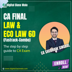 CA Final Combo Law Fast Track + Elective 6D - CA Shubham Singhal