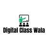 Digital Class Wala